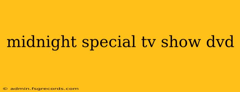 midnight special tv show dvd