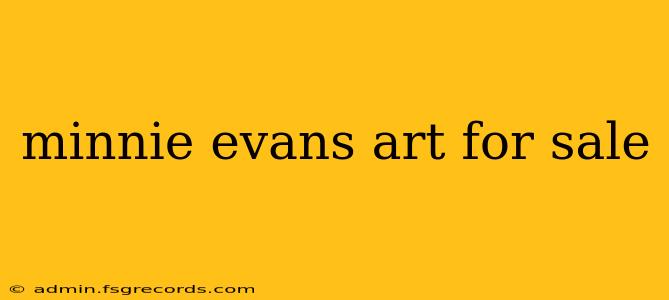 minnie evans art for sale