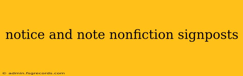 notice and note nonfiction signposts