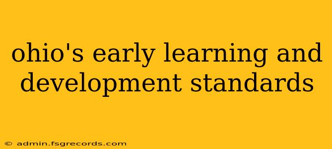 ohio's early learning and development standards