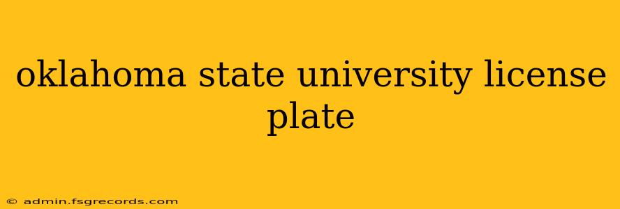 oklahoma state university license plate