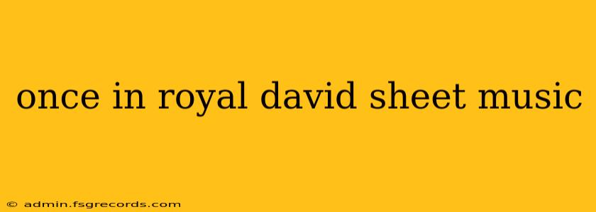 once in royal david sheet music