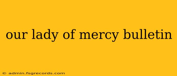 our lady of mercy bulletin