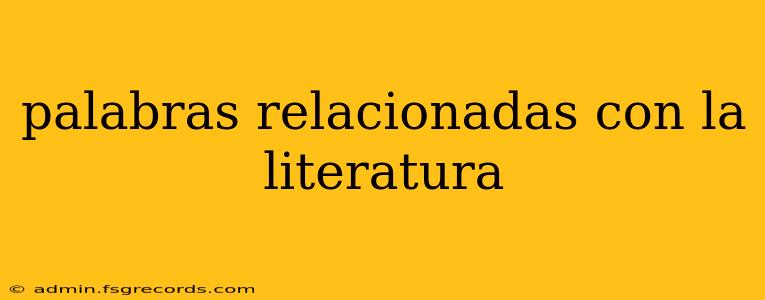 palabras relacionadas con la literatura