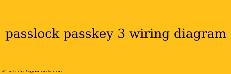 passlock passkey 3 wiring diagram