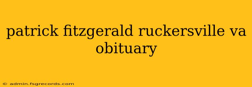 patrick fitzgerald ruckersville va obituary