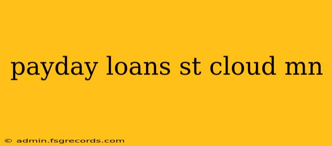 payday loans st cloud mn