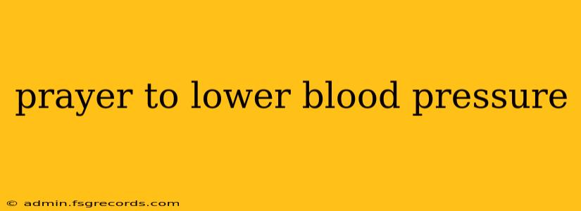 prayer to lower blood pressure