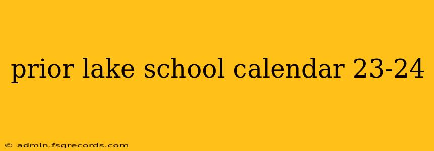 prior lake school calendar 23-24