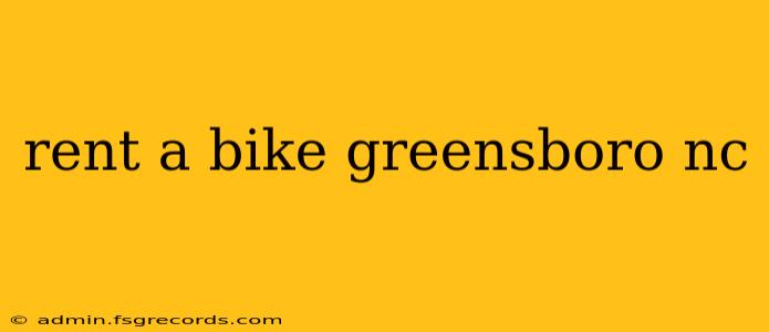 rent a bike greensboro nc