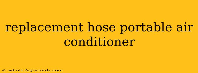 replacement hose portable air conditioner