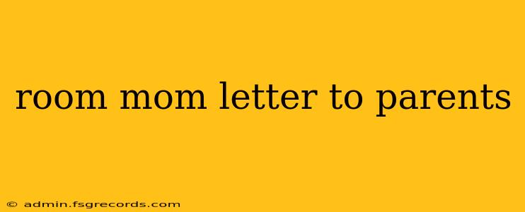 room mom letter to parents