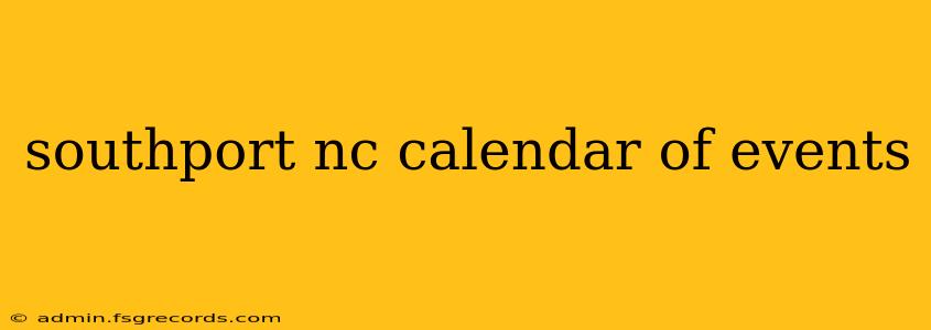 southport nc calendar of events