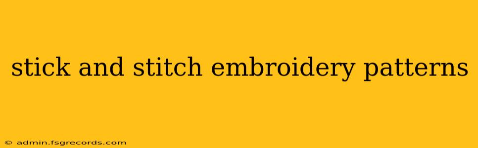 stick and stitch embroidery patterns