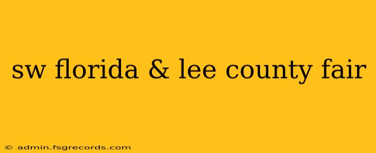 sw florida & lee county fair