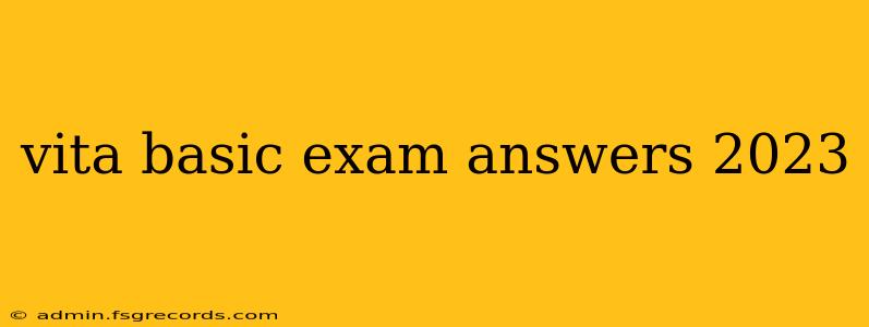 vita basic exam answers 2023