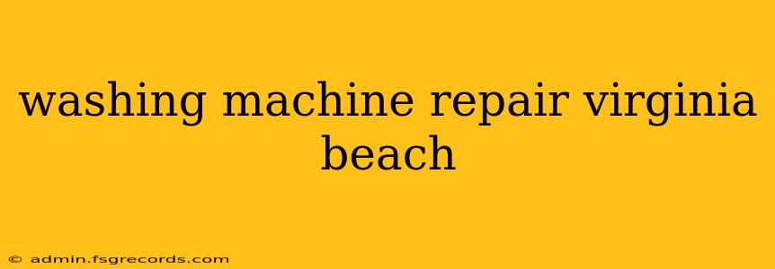 washing machine repair virginia beach