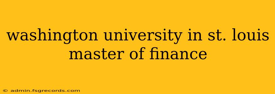 washington university in st. louis master of finance