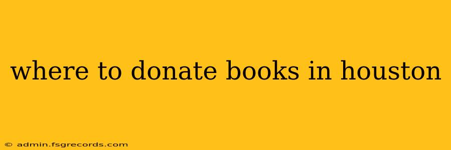 where to donate books in houston