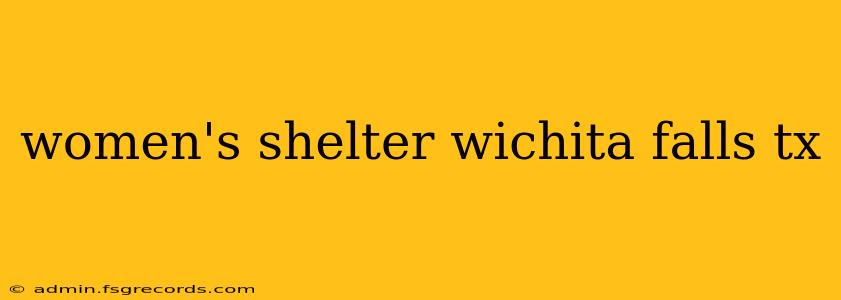 women's shelter wichita falls tx