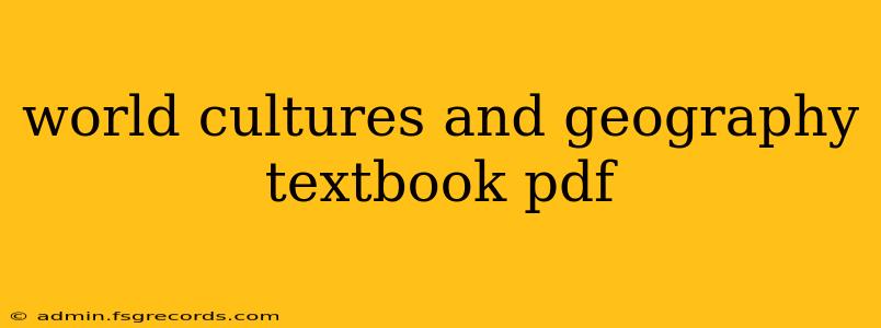 world cultures and geography textbook pdf