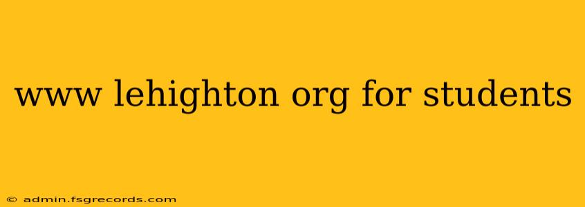 www lehighton org for students